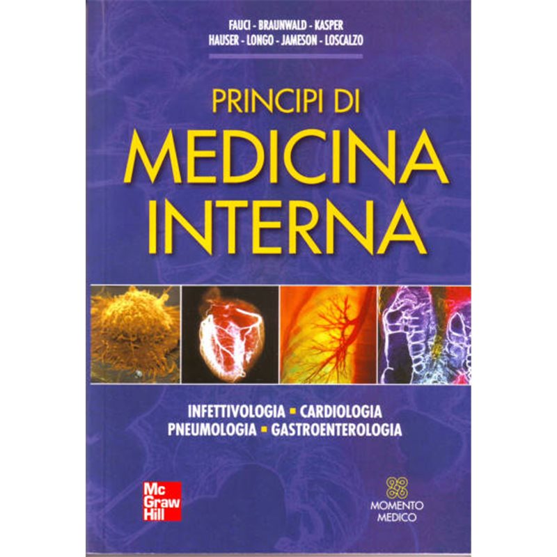 PRINCIPI DI MEDICINA INTERNA - Infettivologia / Cardiologia / Pneumologia